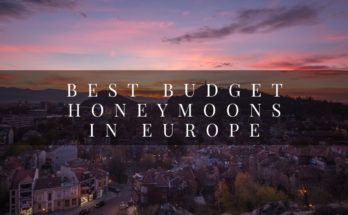 Best Budget Honeymoon Destinations in Europe